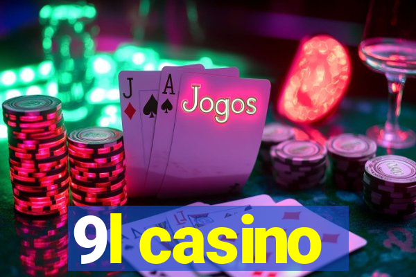 9l casino